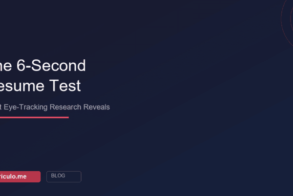 Six second resume test - what eye tracking research reveals about recruiter behavior